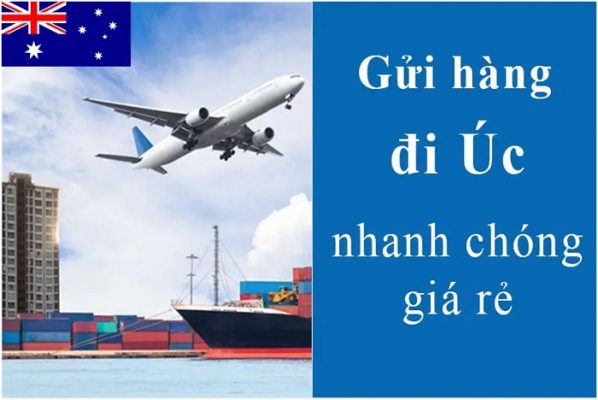 Gửi hàng đi Úc từ Tp Hồ Chí Minh